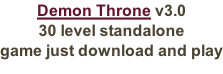 Demon Throne v3.0 30 level standalone  game just download and play
